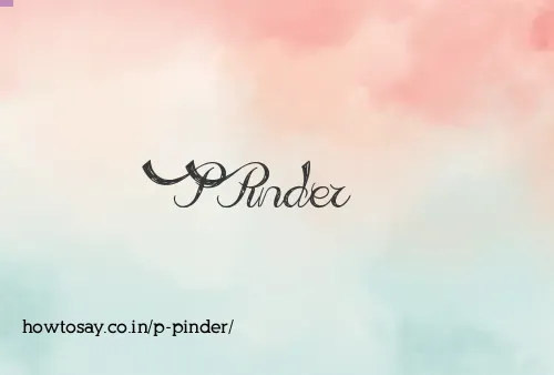 P Pinder