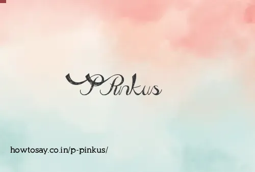 P Pinkus