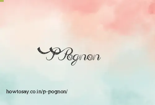 P Pognon