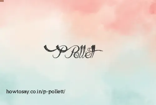 P Pollett