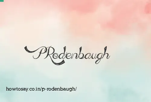 P Rodenbaugh