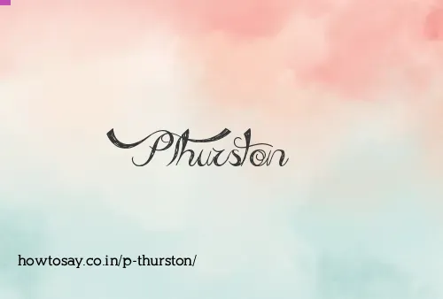 P Thurston