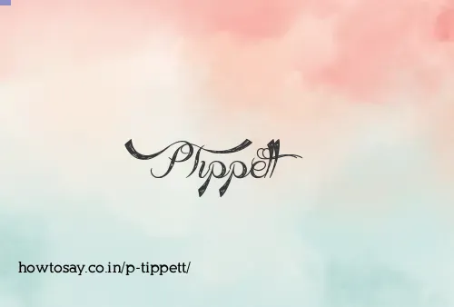 P Tippett
