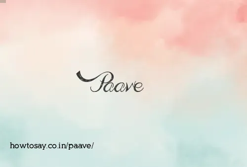 Paave