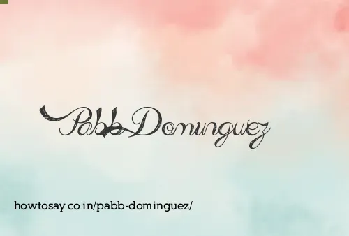 Pabb Dominguez