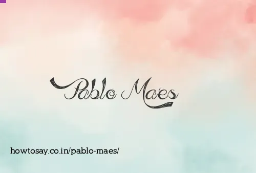 Pablo Maes