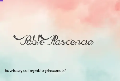 Pablo Plascencia