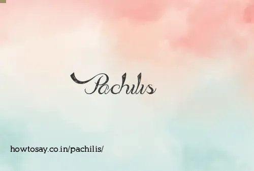 Pachilis