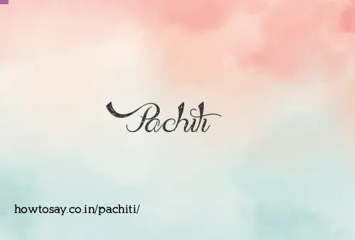 Pachiti