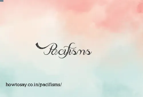Pacifisms