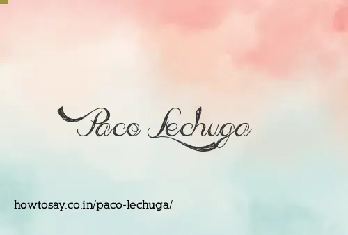 Paco Lechuga