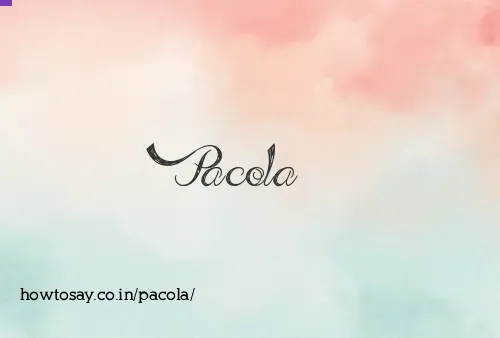 Pacola