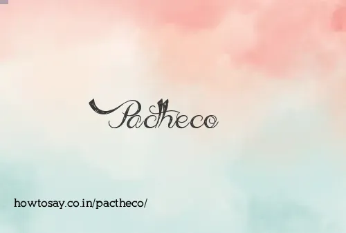 Pactheco