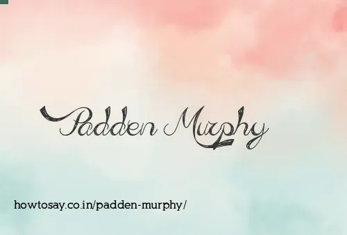 Padden Murphy