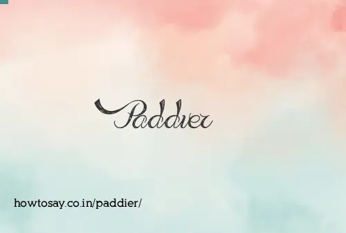 Paddier