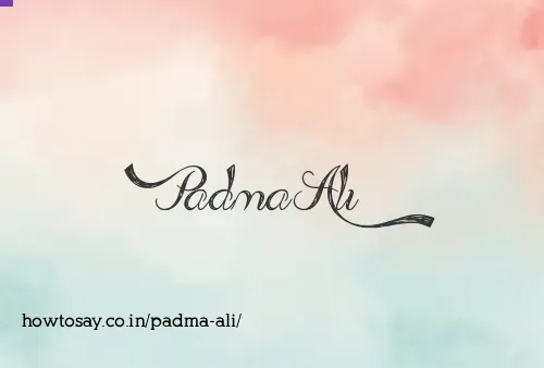 Padma Ali