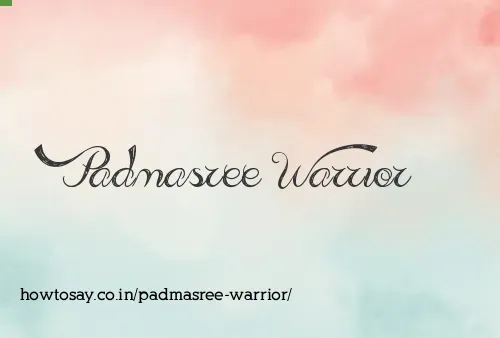 Padmasree Warrior