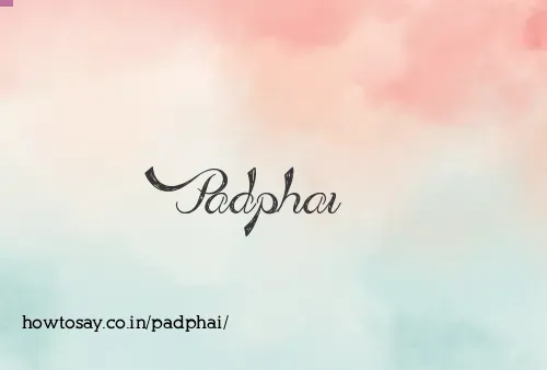 Padphai