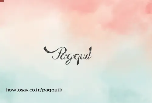 Pagquil