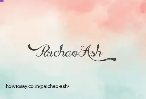Paichao Ash