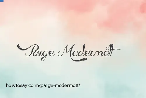Paige Mcdermott