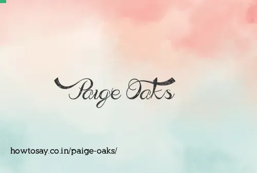 Paige Oaks