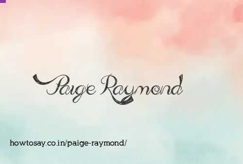 Paige Raymond