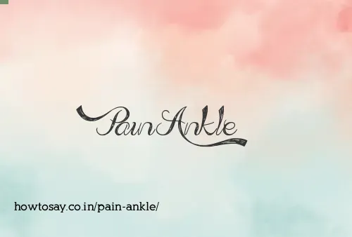 Pain Ankle