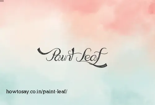 Paint Leaf