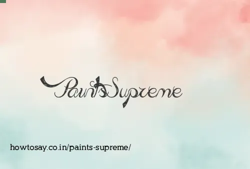Paints Supreme