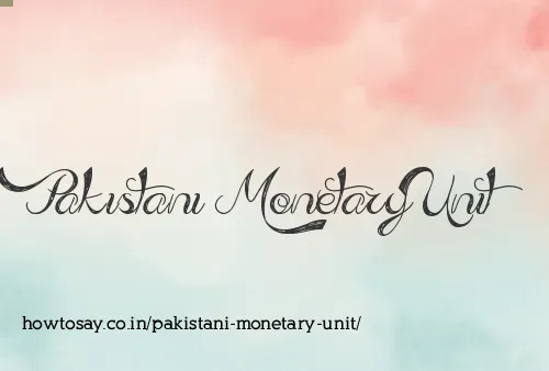 Pakistani Monetary Unit