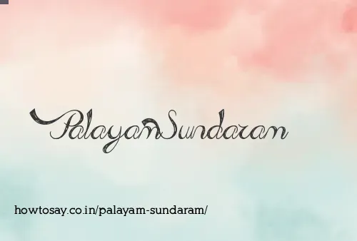 Palayam Sundaram