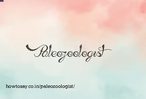Paleozoologist