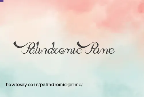 Palindromic Prime