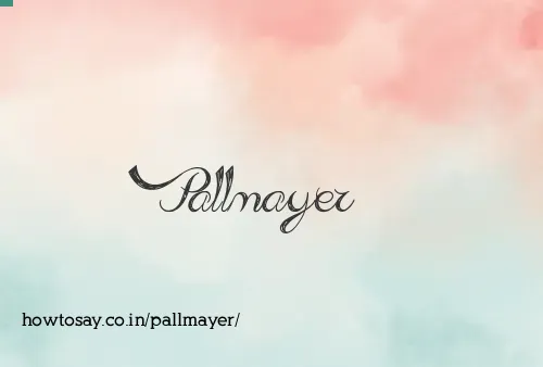 Pallmayer