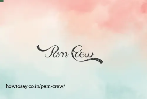 Pam Crew