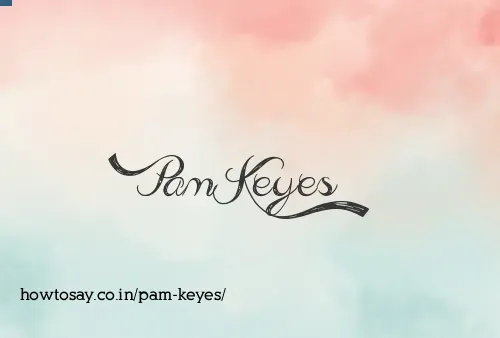 Pam Keyes