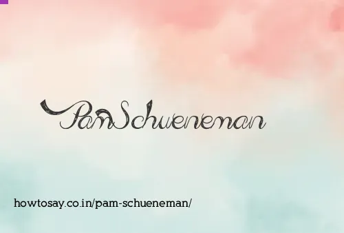 Pam Schueneman