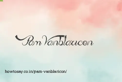 Pam Vanblaricon