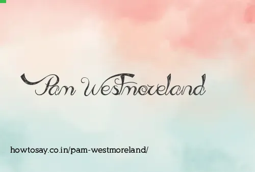 Pam Westmoreland