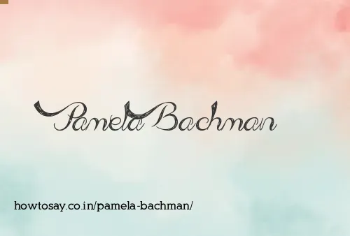 Pamela Bachman