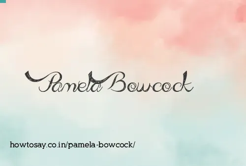Pamela Bowcock
