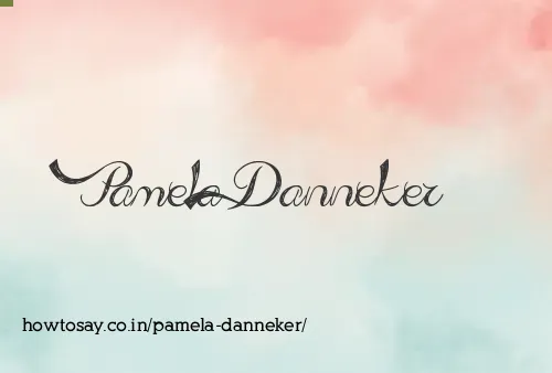 Pamela Danneker
