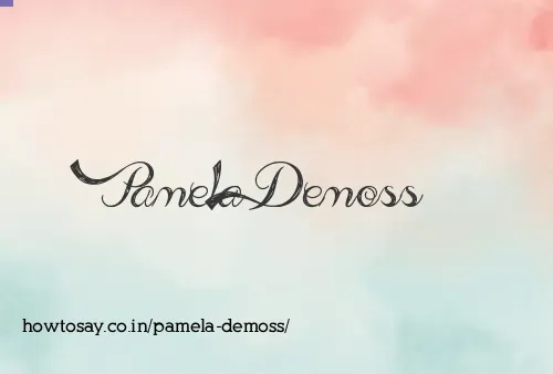 Pamela Demoss