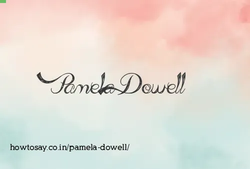 Pamela Dowell