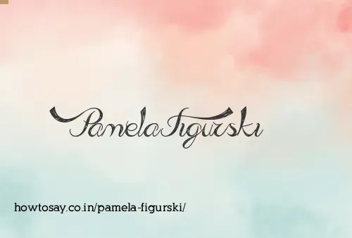 Pamela Figurski