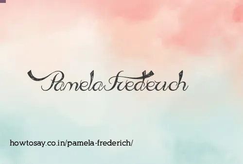 Pamela Frederich