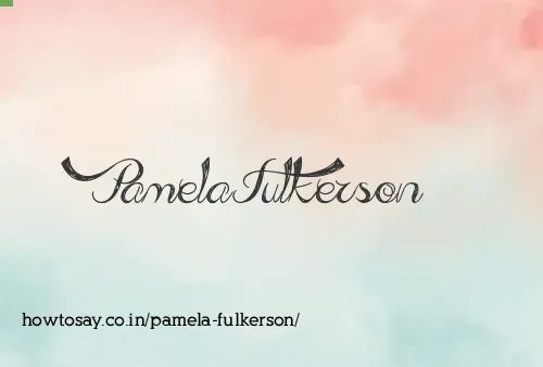 Pamela Fulkerson