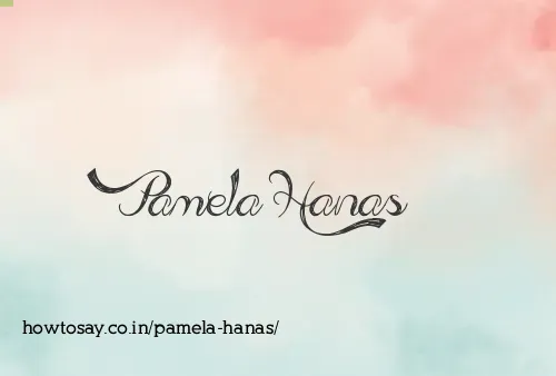 Pamela Hanas