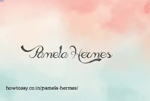 Pamela Hermes